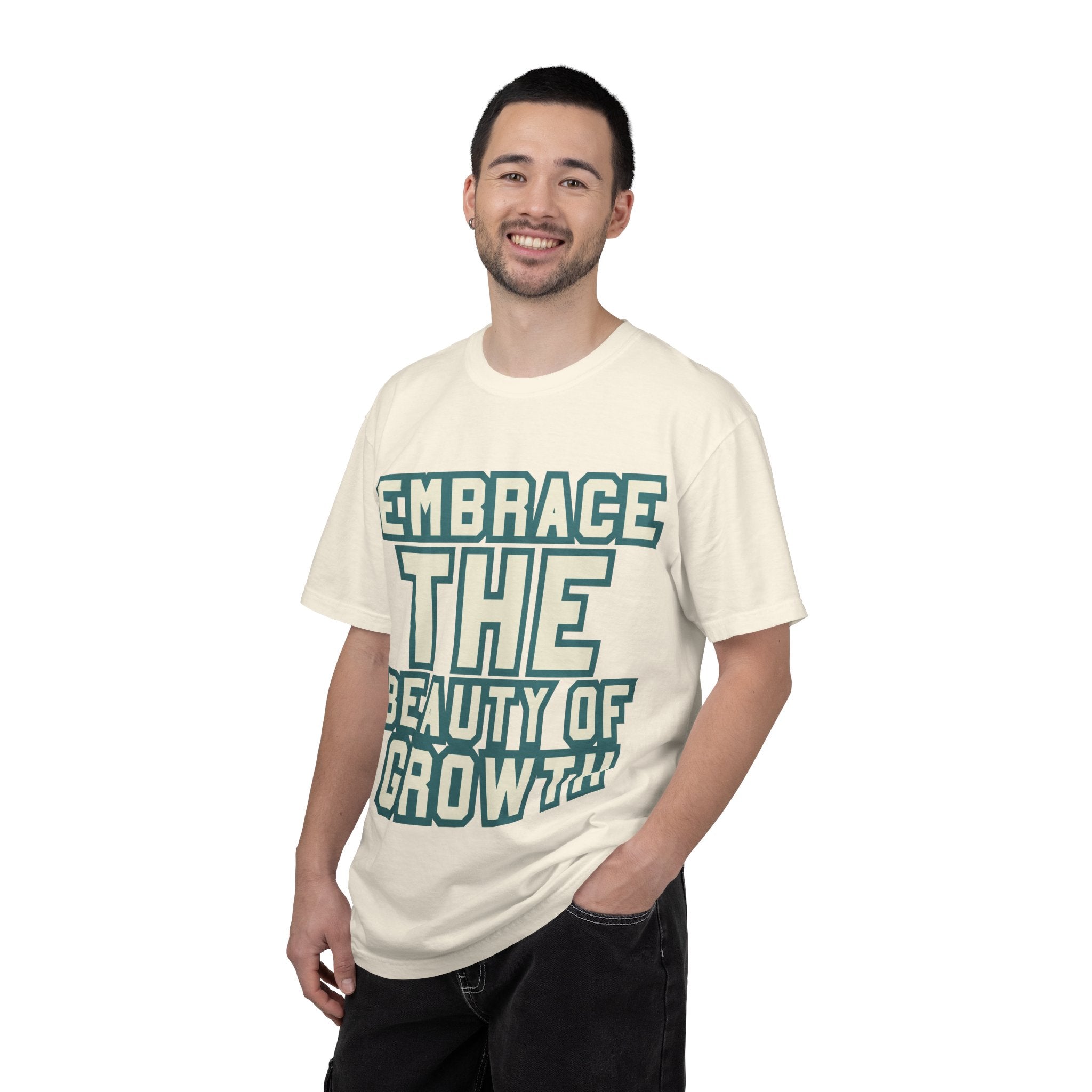 Embrace The Beauty Of Growth T-Shirt — Inspirational Motivational Tee