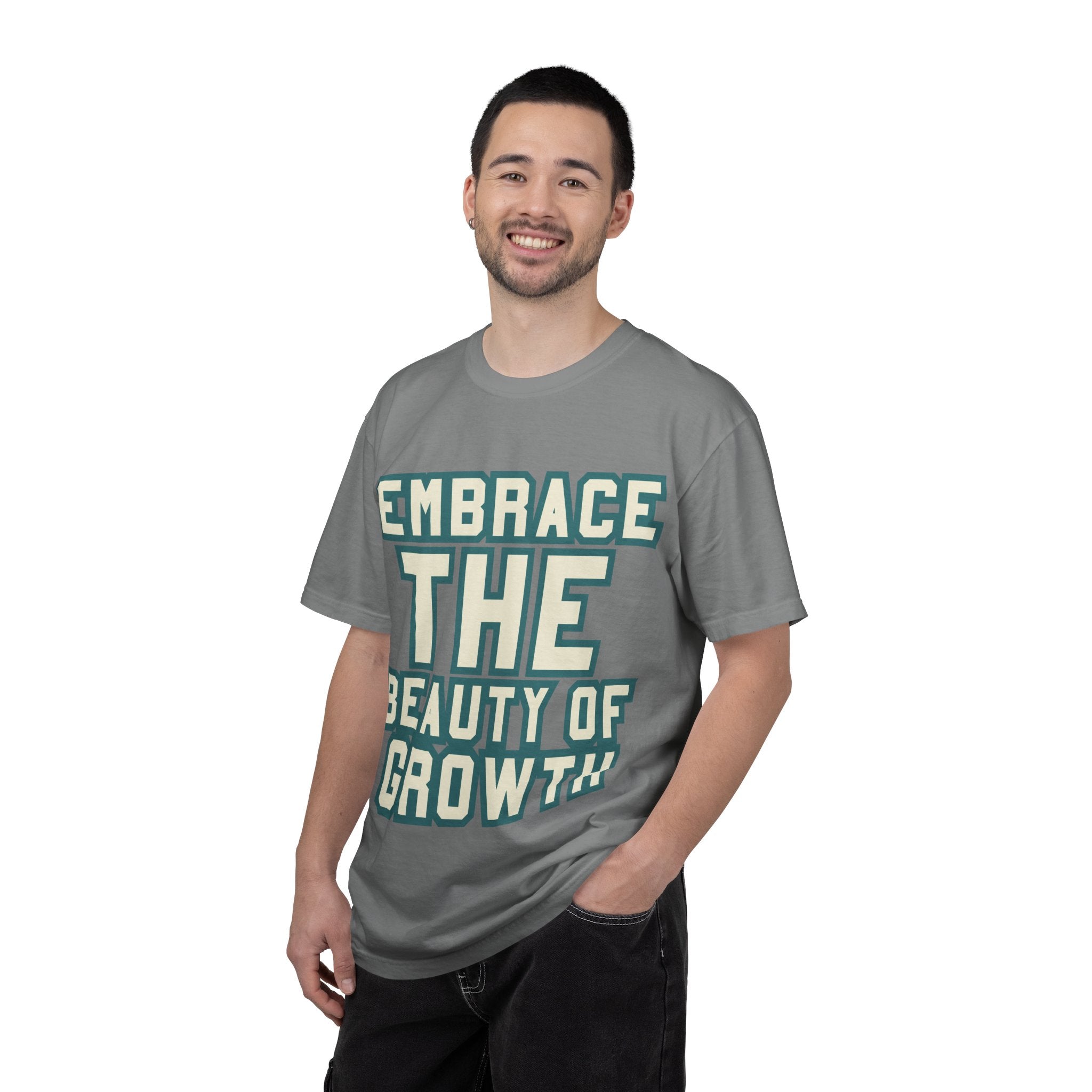 Embrace The Beauty Of Growth T-Shirt — Inspirational Motivational Tee